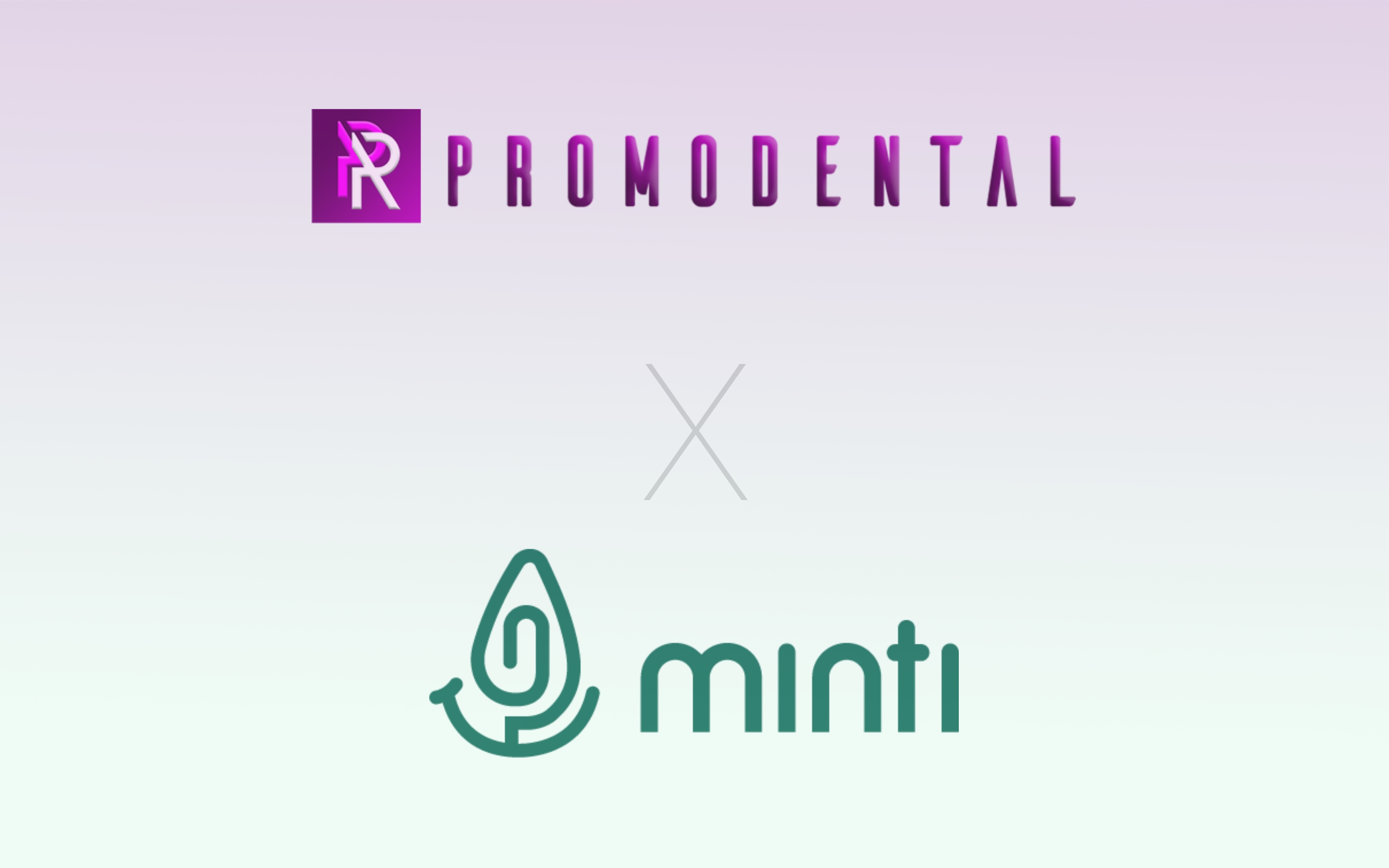PROMODENTAL x Minti
